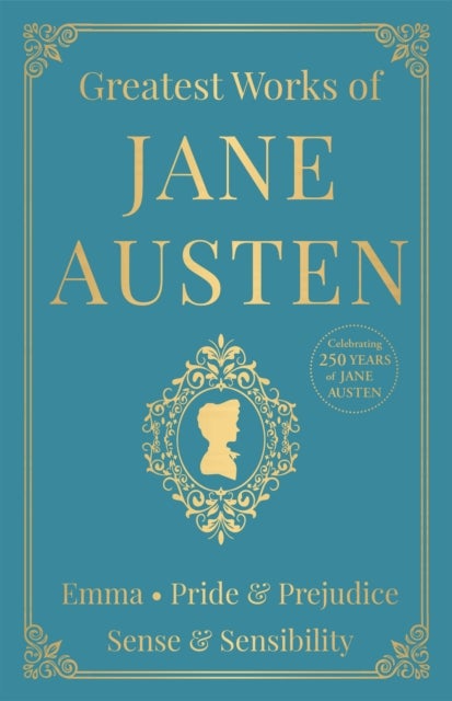 Greatest Works of Jane Austen