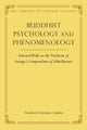 Buddhist Psychology and Phenomenology