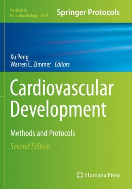 Cardiovascular Development - Methods and Protocols