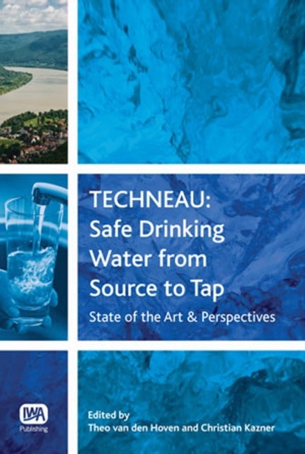 TECHNEAU - Safe Drinking Water from Source to Tap