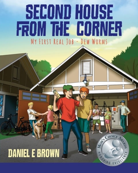 Second House from the Corner - My First Real Job - Dew Worms