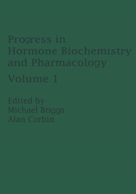 Progress in Hormone Biochemistry and Pharmacology