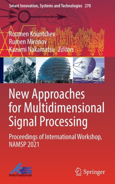 New Approaches for Multidimensional Signal Processing - Proceedings of International Workshop, NAMSP 2021