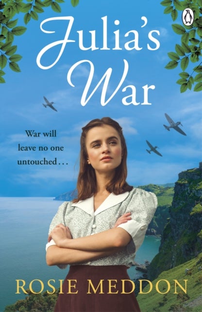 Julia's War - An emotional and gripping WW2 saga