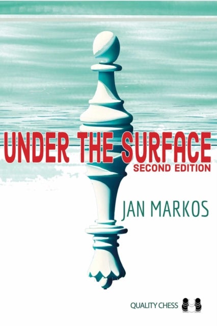 Under the Surface - Second Edition