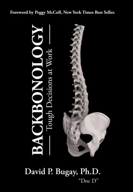Backbonology - Tough Decisions at Work