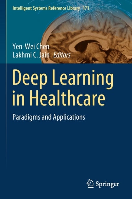 Deep Learning in Healthcare - Paradigms and Applications