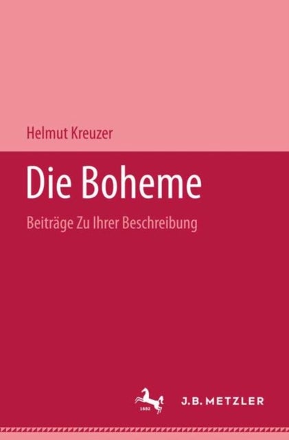 Die Boheme - Beitrage zu ihrer Beschreibung