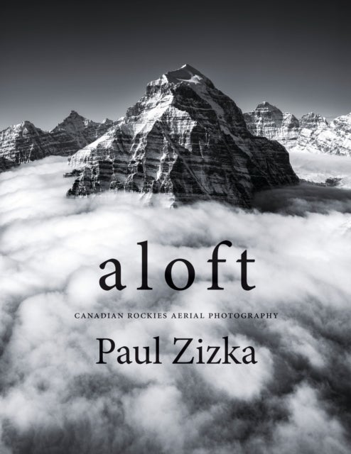 Aloft - Canadian Rockies Aerial Photography