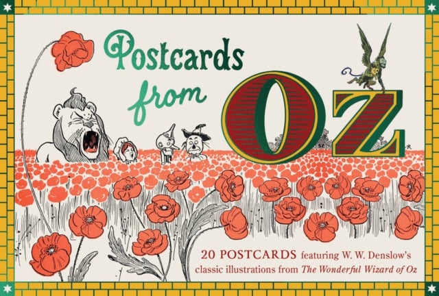 Postcards From Oz - 20 postcards featuring W. W. Denslow’s classic illustrations from The Wonderful Wizard of Oz
