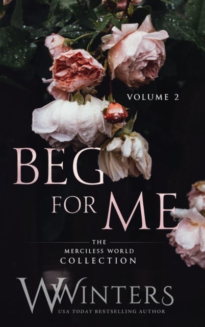 Beg For Me - Volume 2