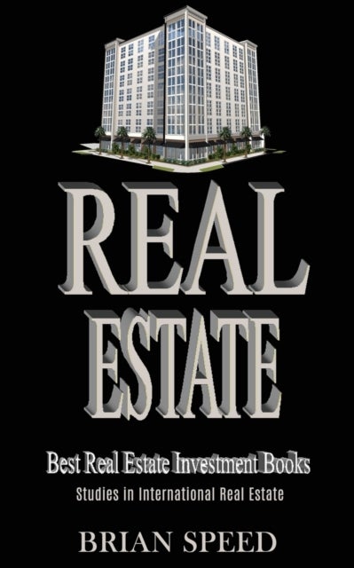 Real Estate - Best Real Estate Investment Books (Studies in International Real Estate)