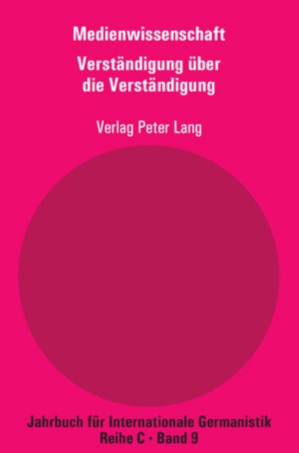 Medienwissenschaft - Teil 8: Verstaendigung Ueber Die Verstaendigung - Aspekte Der Medienkompetenz