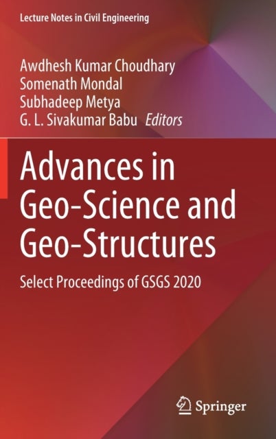 Advances in Geo-Science and Geo-Structures - Select Proceedings of GSGS 2020