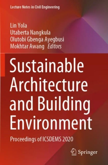 Sustainable Architecture and Building Environment - Proceedings of ICSDEMS 2020