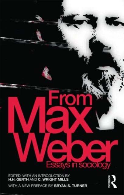 From Max Weber - Essays in Sociology