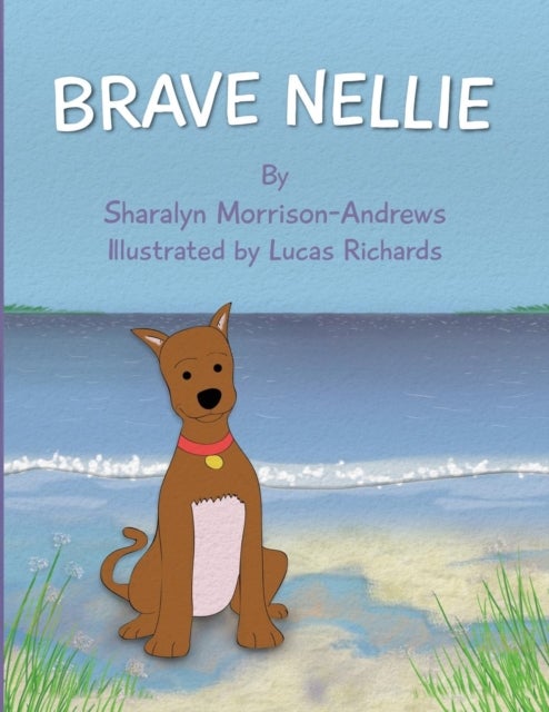 Brave Nellie