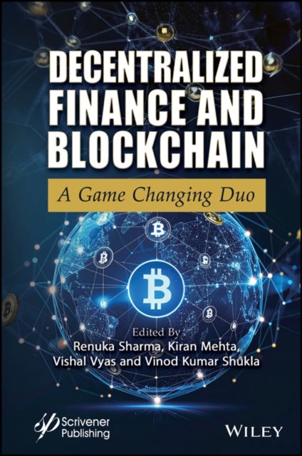 Decentralized Finance and Blockchain - A Game Changing Duo