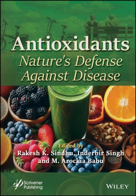 Antioxidants - Nature's Defense Against Disease