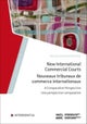 New International Commercial Courts