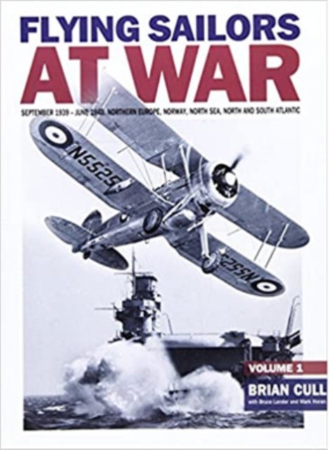 Flying Sailors at War - September 1939 - June 1940
