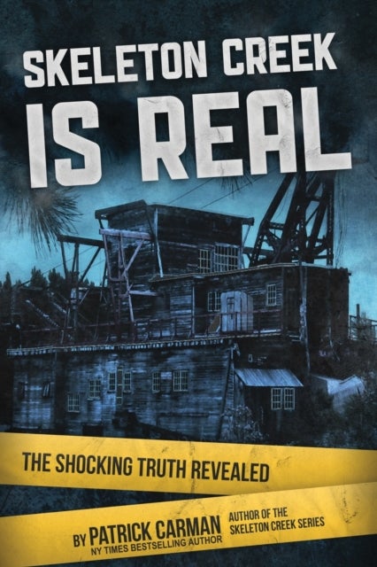 Skeleton Creek is Real (UK Edition) - The Shocking Truth Revealed (UK Edition)