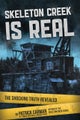 Skeleton Creek is Real (UK Edition)