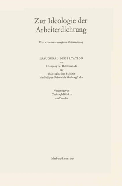 Zur Ideologie der Arbeiterdichtung - Eine wissenssoziologische Untersuchung