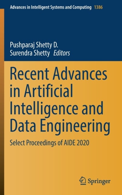 Recent Advances in Artificial Intelligence and Data Engineering - Select Proceedings of AIDE 2020
