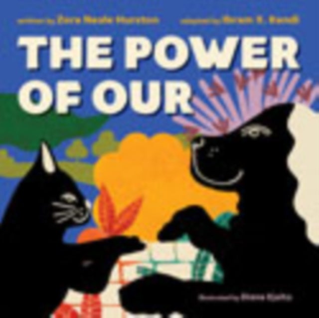 The Power of Our