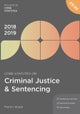 Core Statutes on Criminal Justice & Sentencing 2018-19