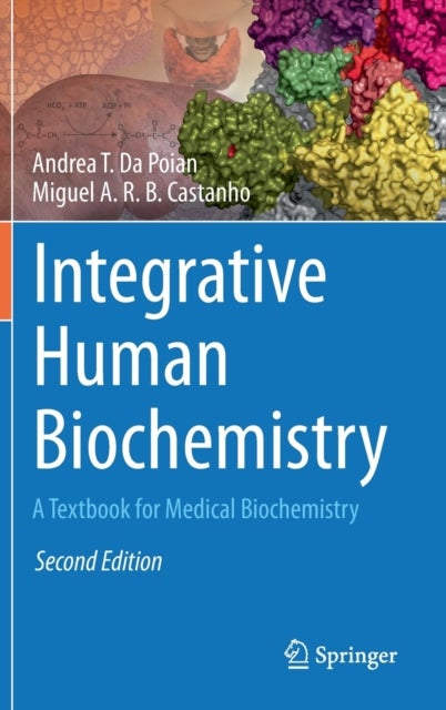 Integrative Human Biochemistry - A Textbook for Medical Biochemistry