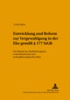 Entwicklung Und Reform Zur «Vergewaltigung in Der Ehe» Gemaeß § 177 Stgb