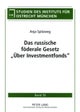 Das Russische Foederale Gesetz ¿Ueber Investmentfonds¿