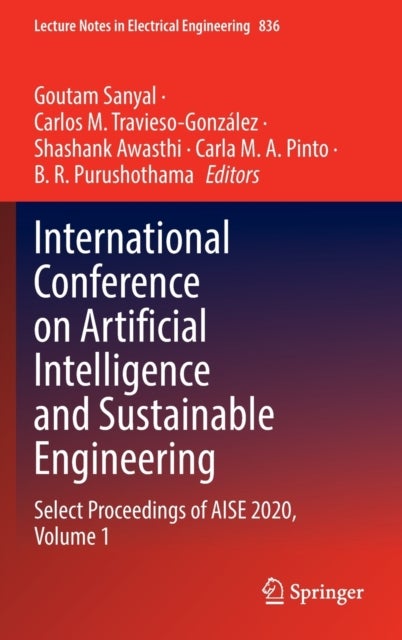 International Conference on Artificial Intelligence and Sustainable Engineering - Select Proceedings of AISE 2020, Volume 1
