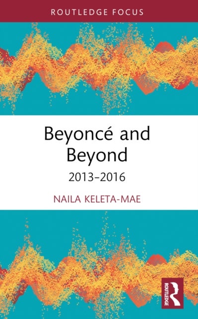 Beyonce and Beyond - 2013–2016