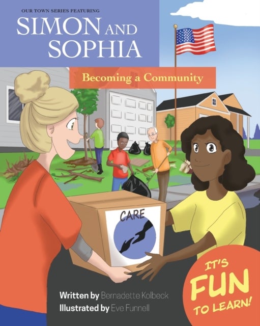 Our Town Series Featuring Simon and Sophia - Becoming a Community