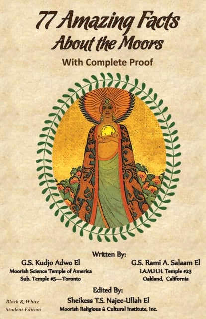 77 Amazing Facts About the Moors with Complete Proof - Black and White Student's Edition