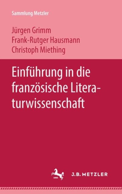 Einfuhrung in die franzosische Literaturwissenschaft