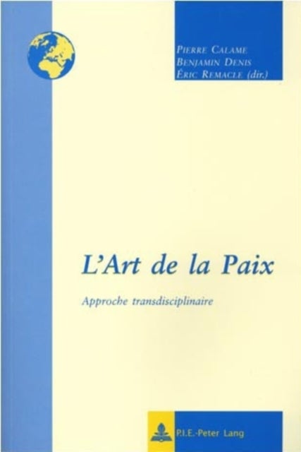 L'Art de la Paix - Approche Transdisciplinaire