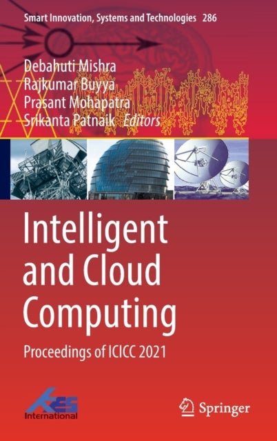 Intelligent and Cloud Computing - Proceedings of ICICC 2021