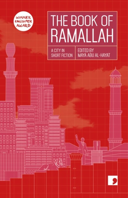 The Book of Ramallah - A City in Short Fiction