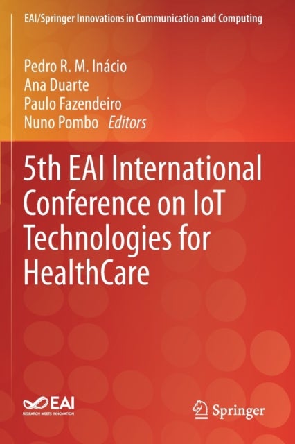 5th EAI International Conference on IoT Technologies for HealthCare