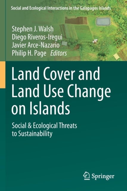 Land Cover and Land Use Change on Islands - Social & Ecological Threats to Sustainability