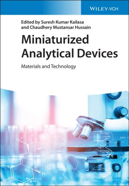 Miniaturized Analytical Devices - Materials and Technology