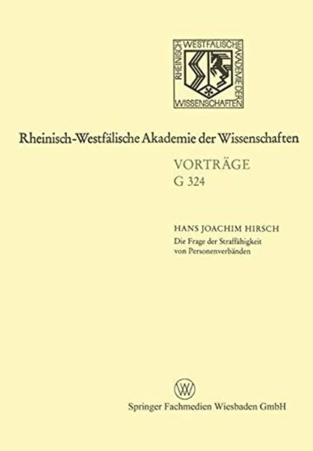 Die Frage der Straffahigkeit von Personenverbanden - 364. Sitzung am 17. Marz 1993 in Dusseldorf