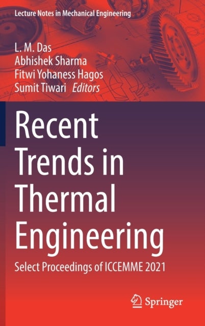 Recent Trends in Thermal Engineering - Select Proceedings of ICCEMME 2021