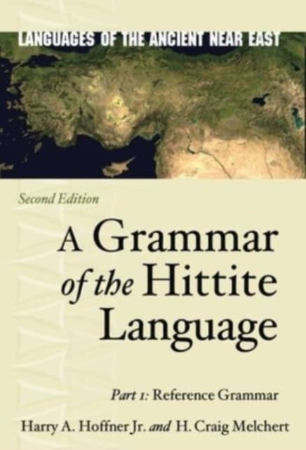 A Grammar of the Hittite Language - Part 1: Reference Grammar