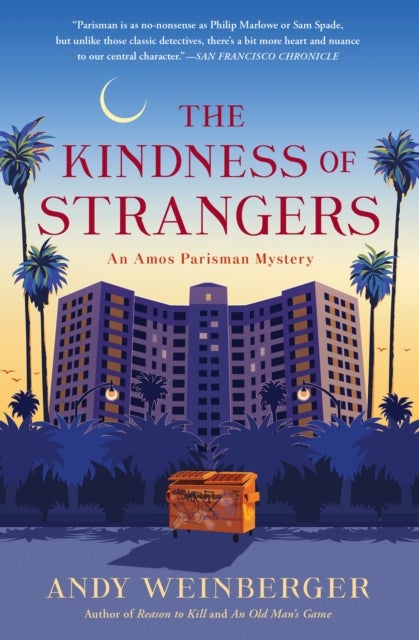 The Kindness of Strangers - An Amos Parisman Mystery