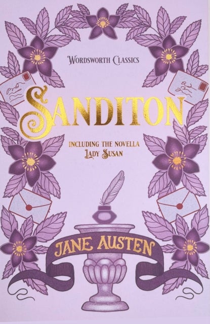 Sanditon - And Other Works
